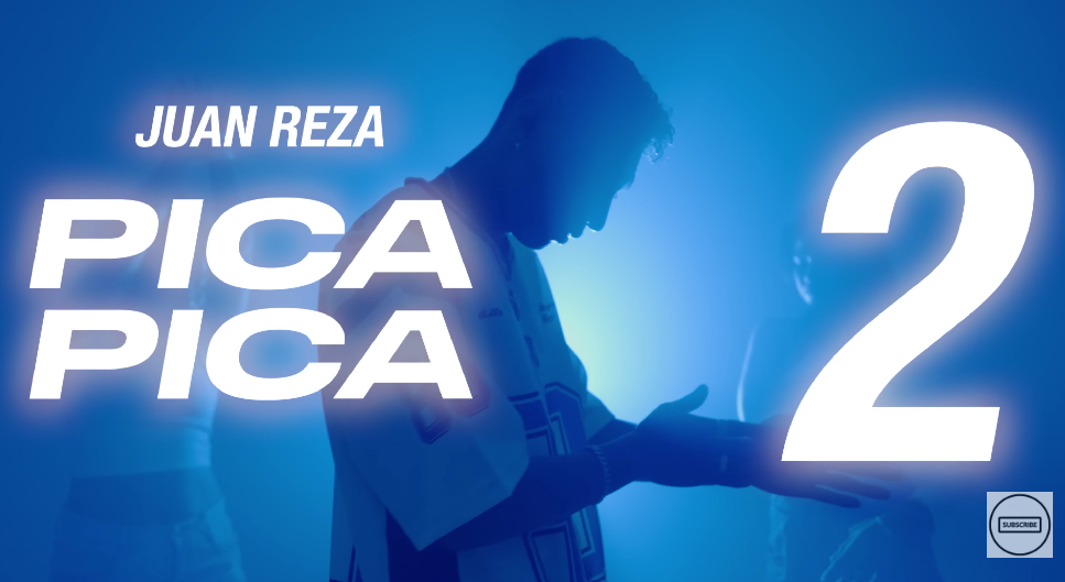 Lagu Pica Pica 2. (Foto/YouTube Juan Reza)