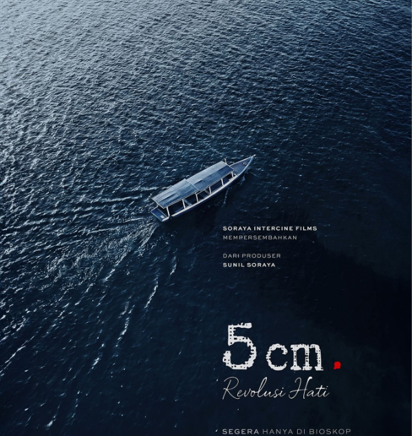 Teaser poster 5 cm: Revolusi Hati dirilis. (BeritaNasional/Soraya Intercine Films)