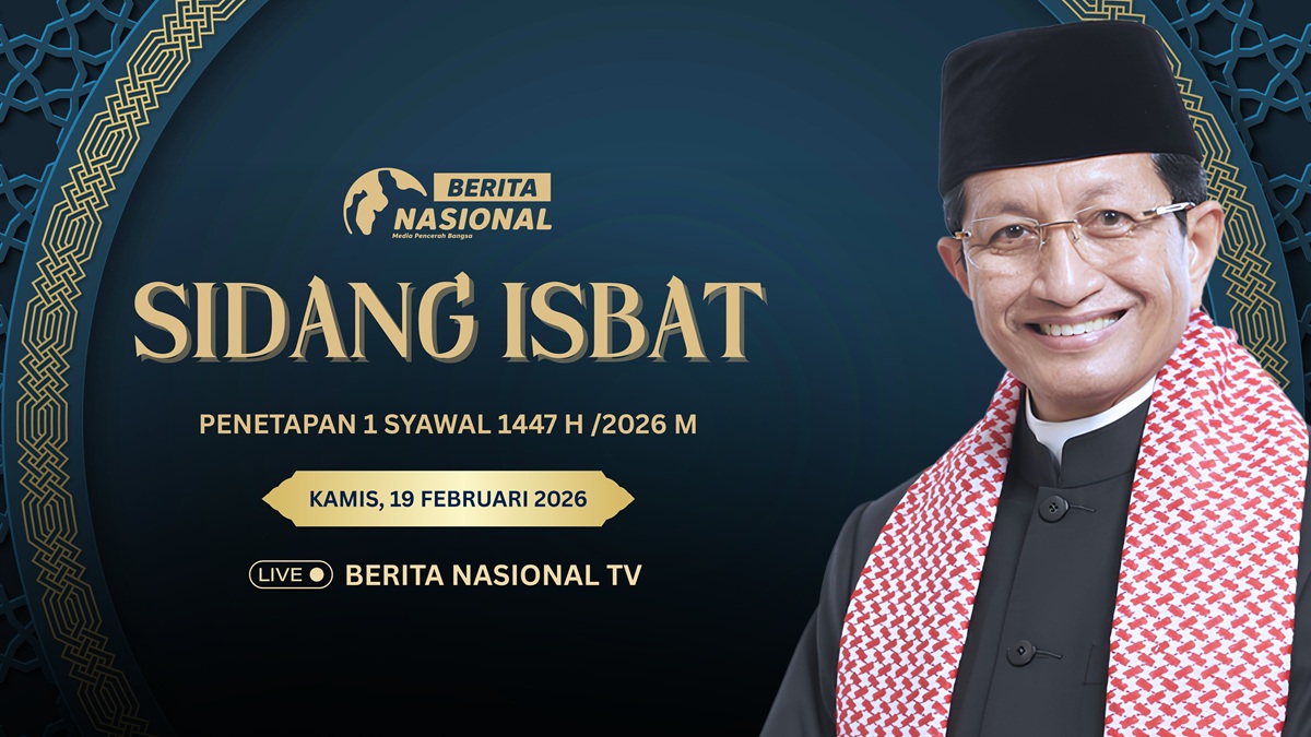 Jadwal Live Sidang Isbat Lebaran 2026 di Berita Nasional TV. (BeritaNasional).