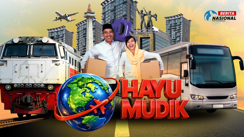 Saksikan Program “Hayu Mudik” di Berita Nasional TV. (Berita Nasional TV).